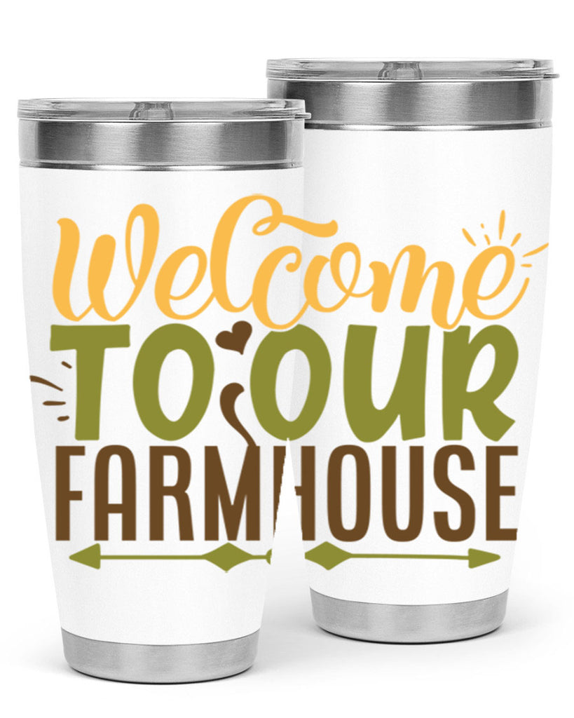 welcome to our farmhouse 2#- farming and gardening- Tumbler