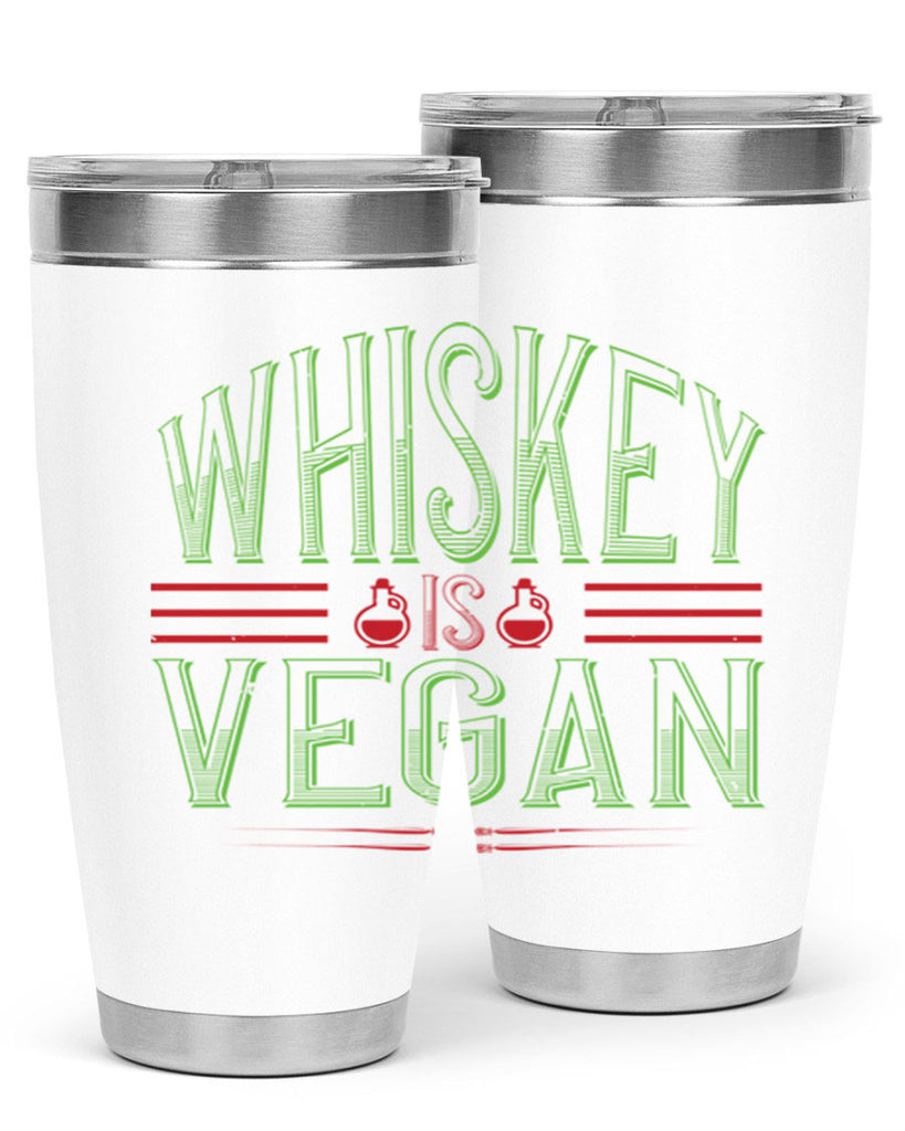 whiskey is vegan 110#- vegan- Tumbler