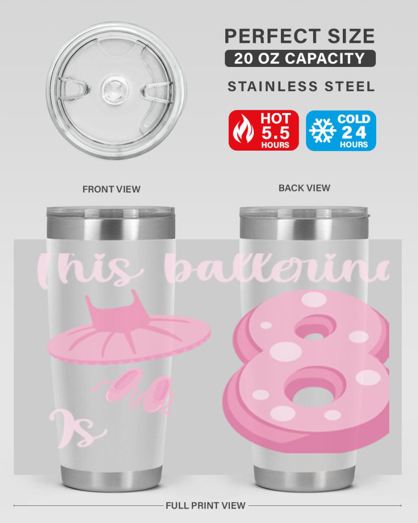 8th Birthday Ballet Dancer Ballerina 2#- ballet- Tumbler