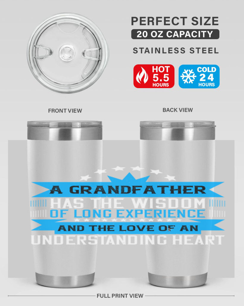 A grandfather has the wisdom of long experience 133#- grandpa - papa- Tumbler