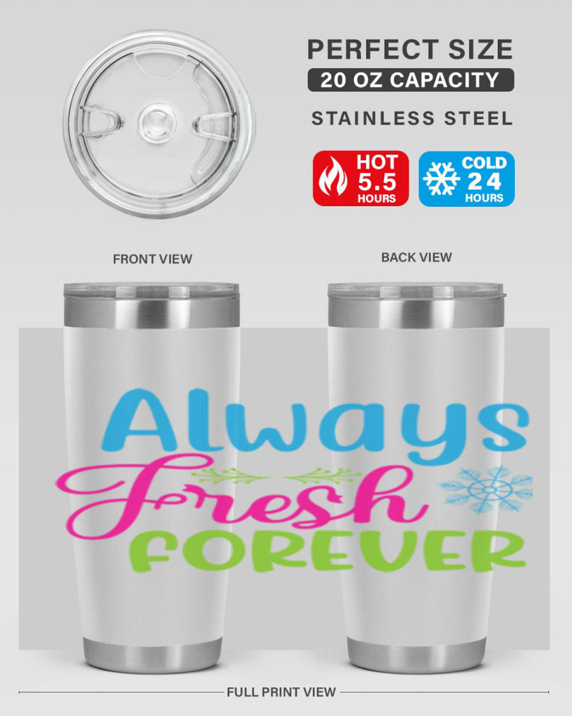 Always Fresh Forever 12#- winter- Tumbler
