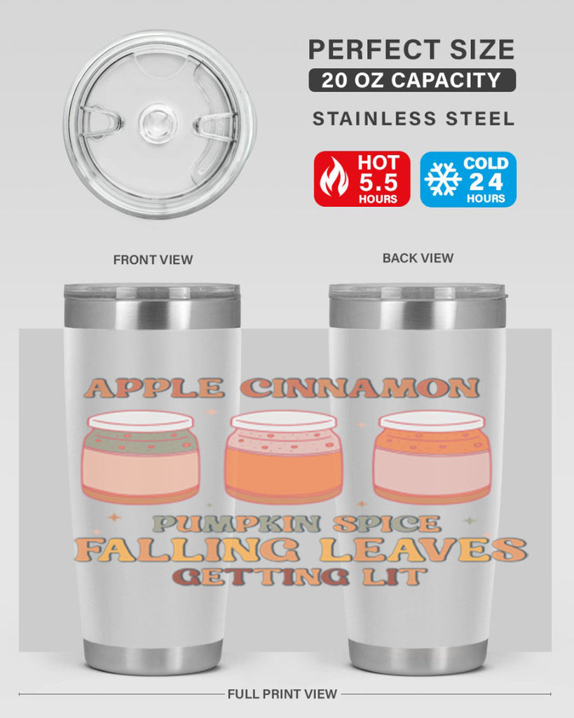 Apple Cinnamon Pumpkin Spice Falling Leaves Getting Lit 12#- fall- Tumbler
