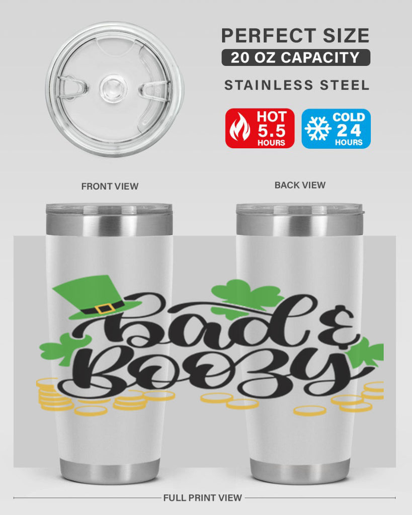 Bad Boozy Style 106#- St Patricks Day- Tumbler