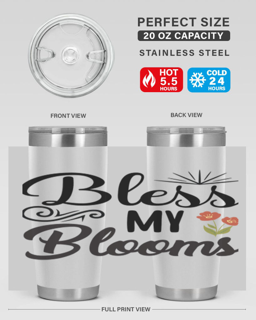 Bless My Blooms  66#- spring- Tumbler