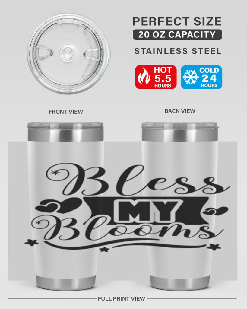 Bless My Blooms 40#- spring- Tumbler