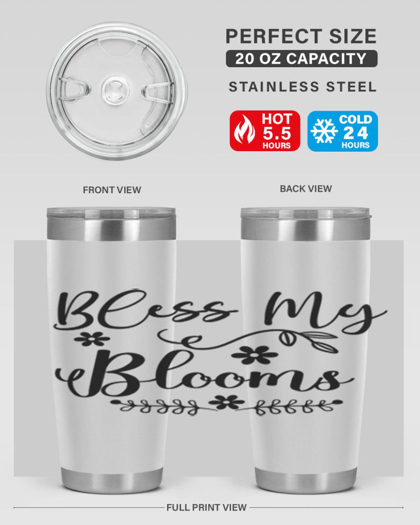 Bless My Blooms 45#- spring- Tumbler