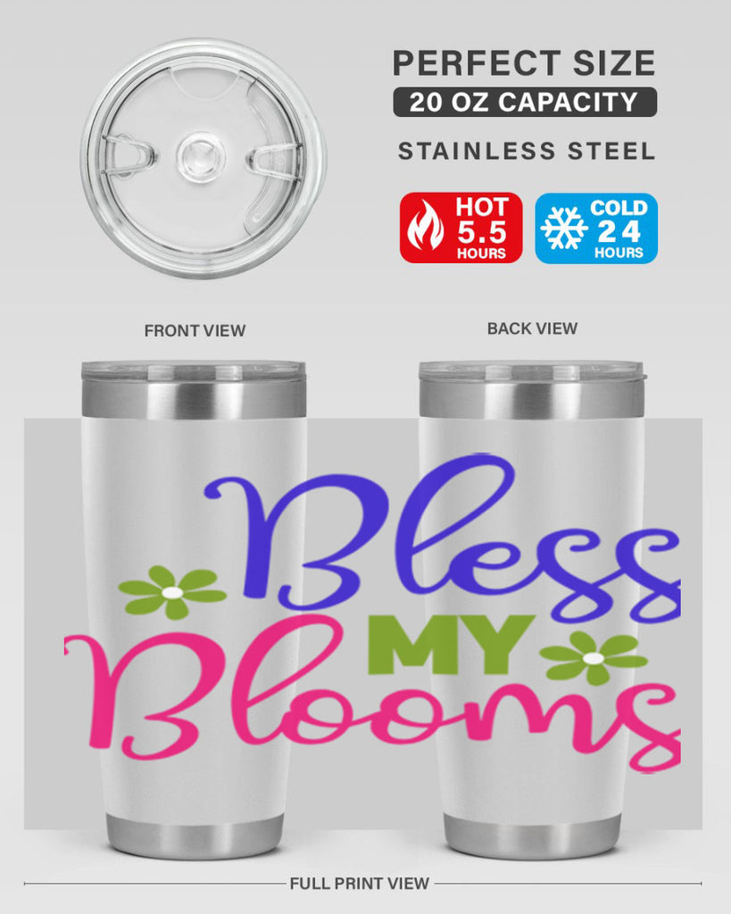 Bless My Blooms 46#- spring- Tumbler