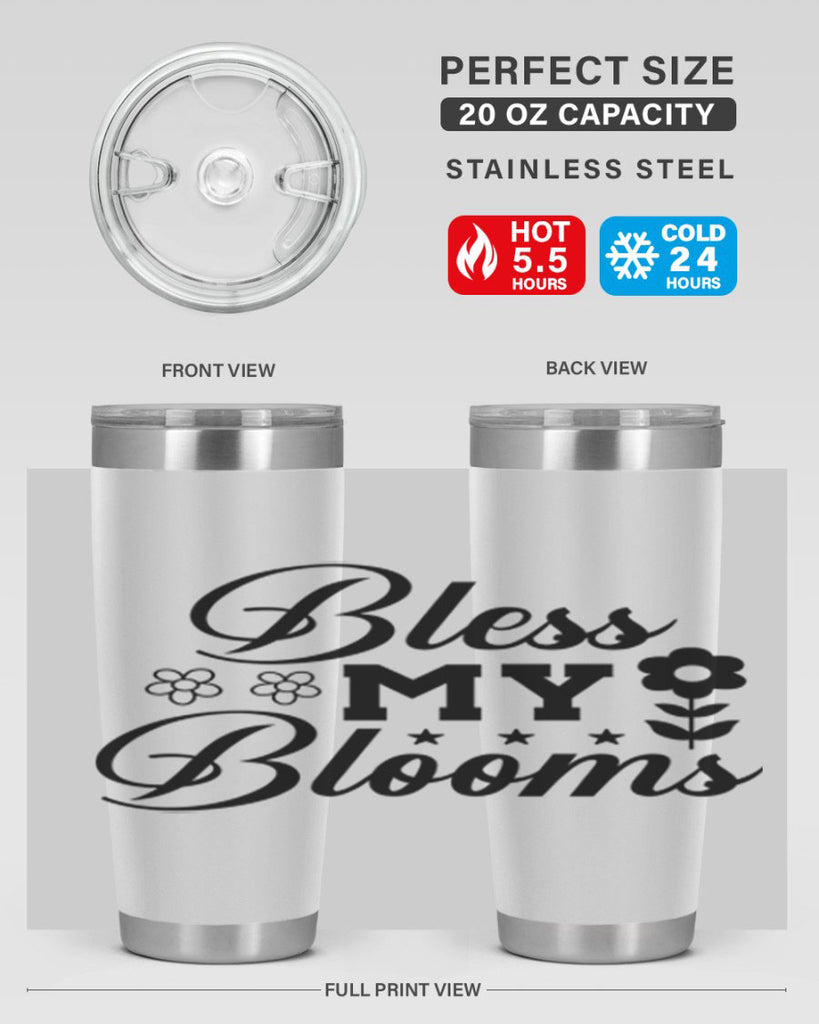 Bless my blooms  62#- spring- Tumbler