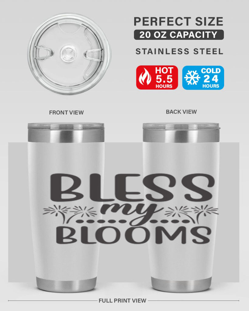 Bless my blooms 39#- spring- Tumbler