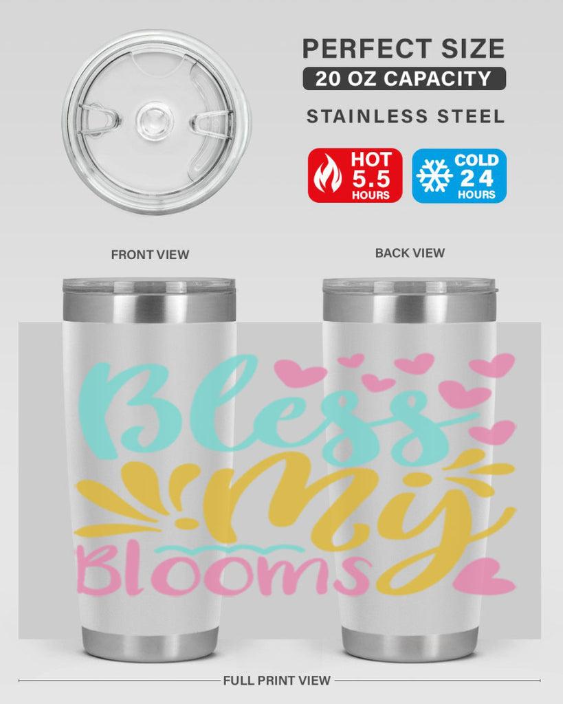 Bless my blooms Style 69#- summer- Tumbler