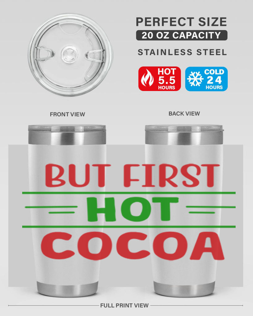 But First Hot Cocoa 30#- winter- Tumbler
