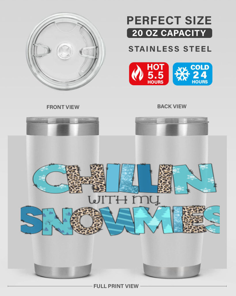 Chillin with my snowmies 43#- winter- Tumbler