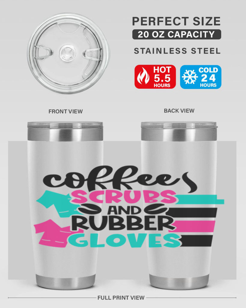 Coffee Scrubs And Rubber Gloves Style Style 209#- nurse- tumbler