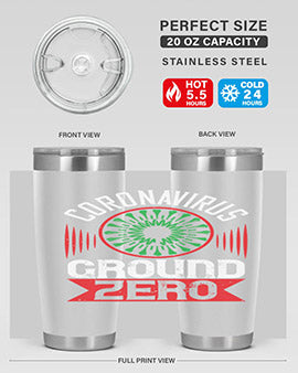 Corona Virus Ground Zero Style 5#- corona virus- Tumbler