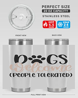 Dogs Welcome Style 21#- dog- Tumbler