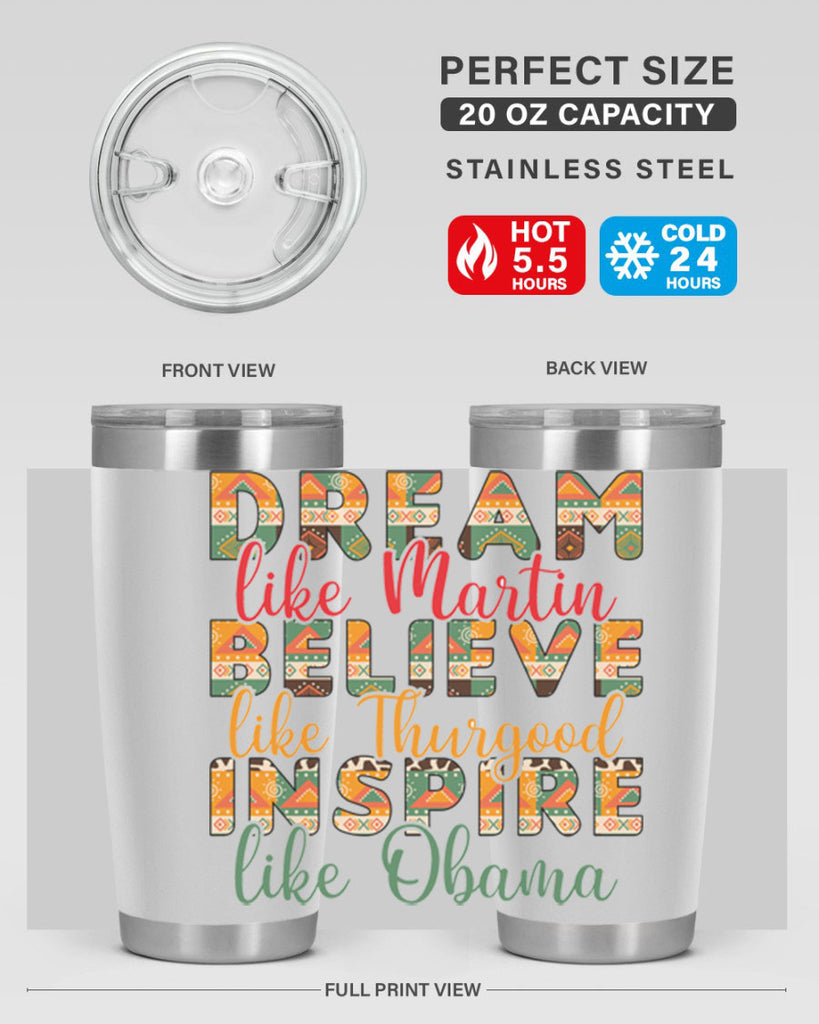 Dream Believe Inspire Junteenth Png 31#- Juneteenth- tumbler