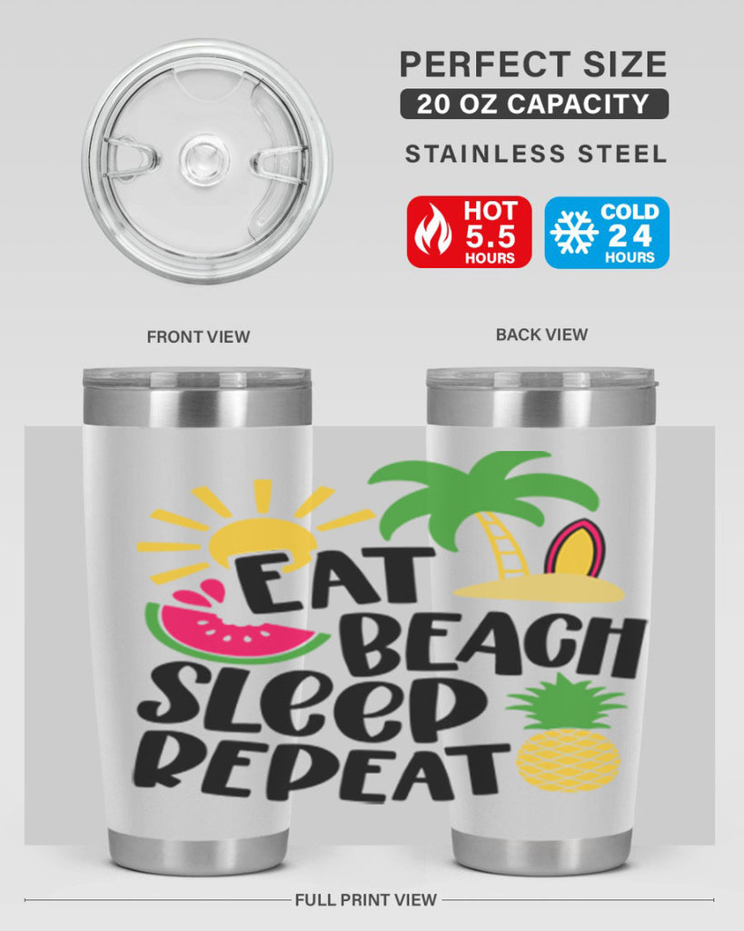 Eat Beach Sleep Repeat Style 47#- summer- Tumbler