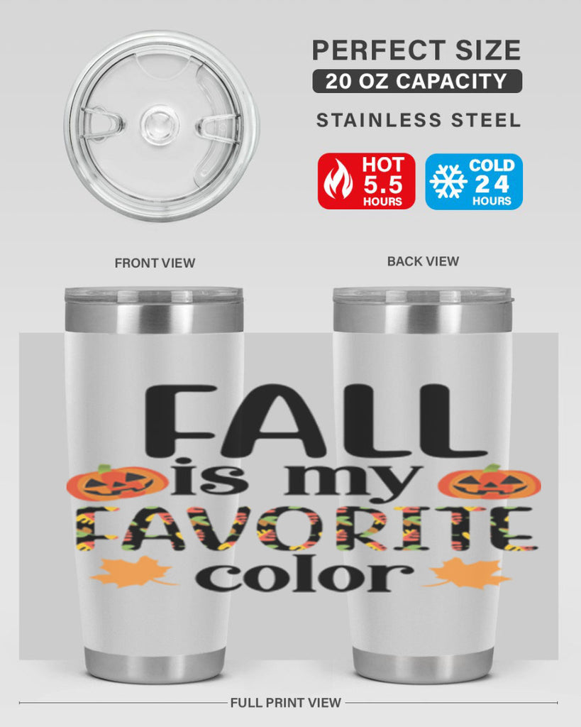 Fallismyfavoritecolor 157#- fall- Tumbler