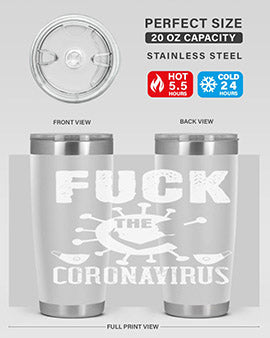 Fuck the CORONAVIRUS Style 39#- corona virus- Tumbler