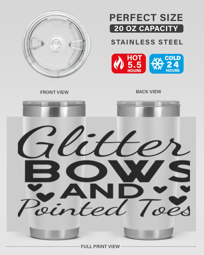 Glitter Bows and Pointed Toes 43#- ballet- Tumbler