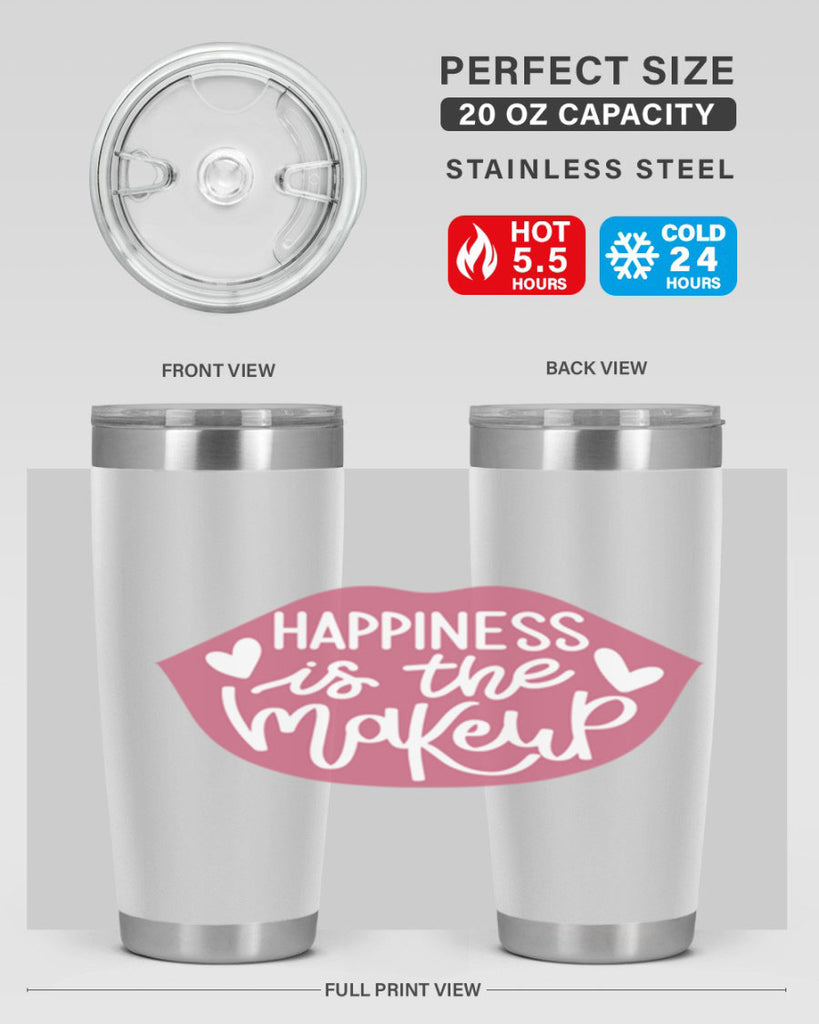 Happiness is the Makeup Style 92#- make up- Tumbler