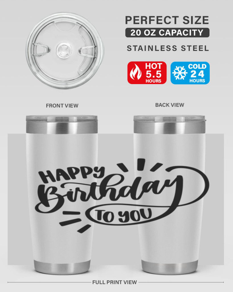 Happy Birthday To You Style 4#- birthday- tumbler