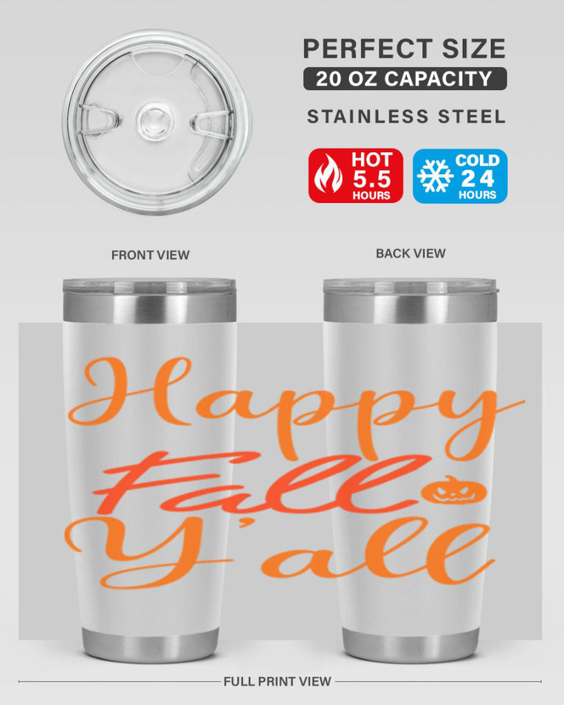Happy Fall Yall Design 233#- fall- Tumbler