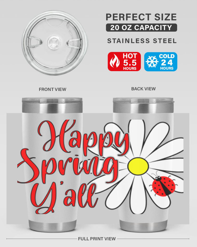 Happy Spring Y'all 161#- spring- Tumbler