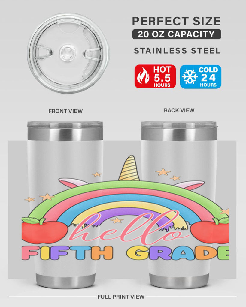 Hello 5th Grade Unicorn Rainbow 15#- 5th grade- Tumbler