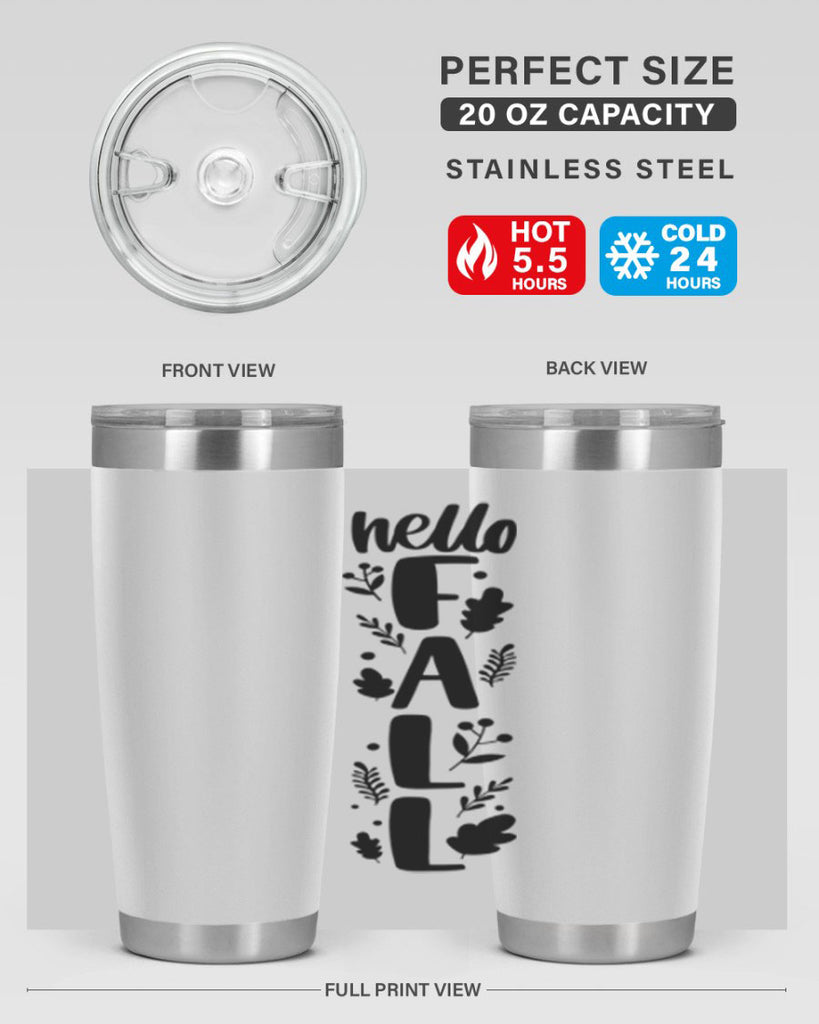 Hello Fall 495#- fall- Tumbler