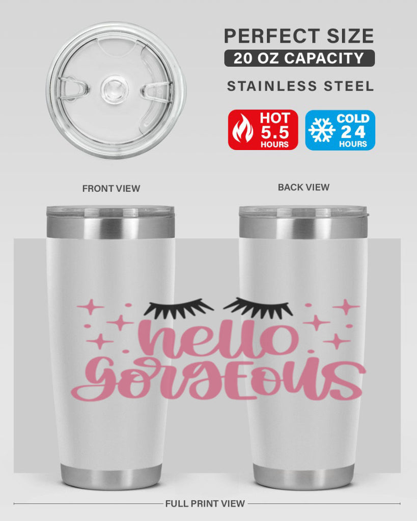 Hello Gorgeous Style 89#- make up- Tumbler
