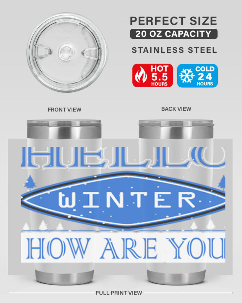 Hello Winter 165#- winter- Tumbler