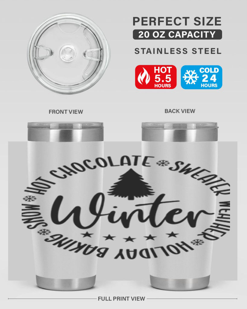 Hot Chocolate Sweater Weather Holiday Baking Snows196#- winter- Tumbler