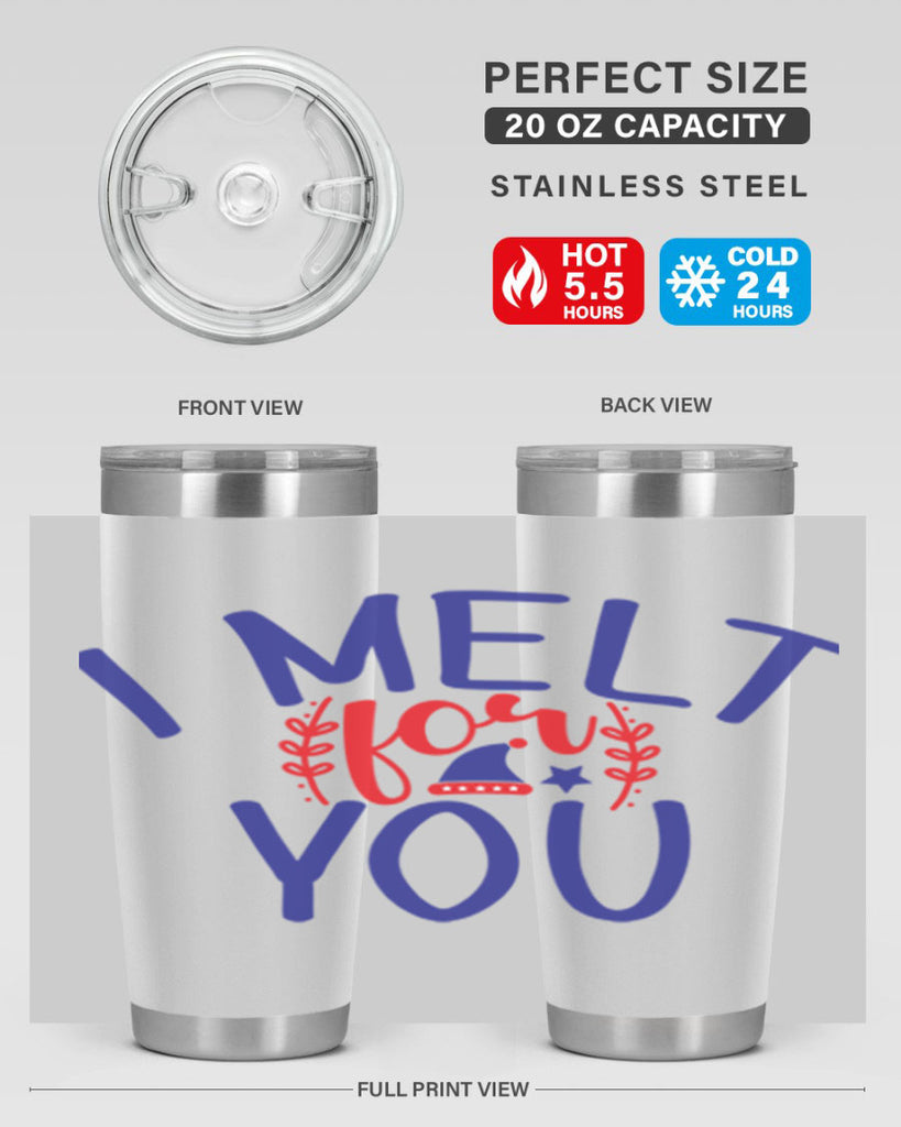 I Melt for You 246#- winter- Tumbler