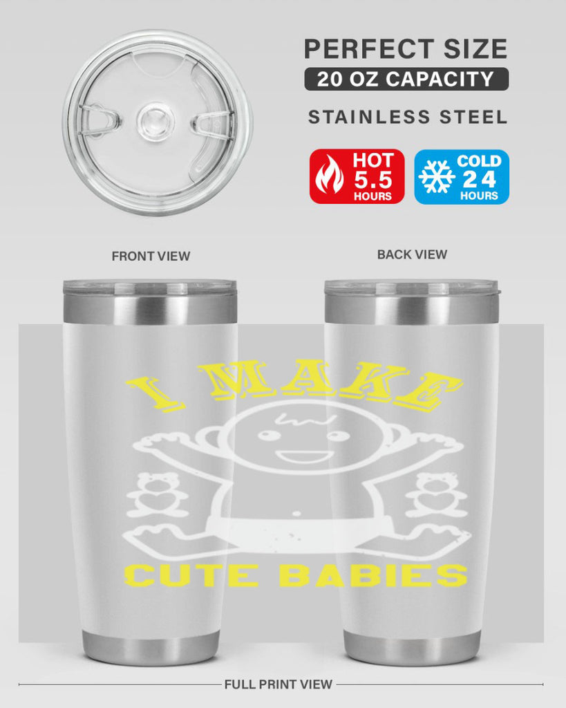I make cute babies Style 36#- baby shower- tumbler