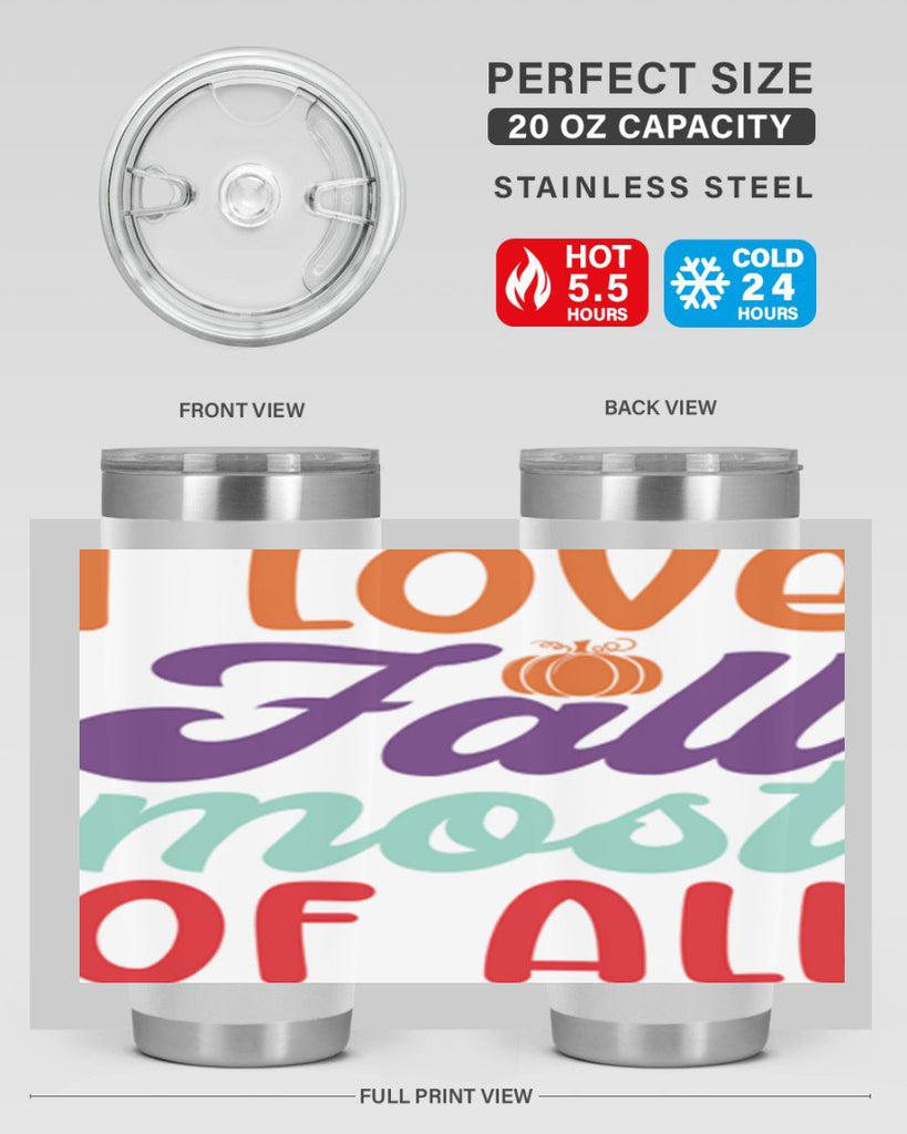 ILoveFallMostof 347#- fall- Tumbler