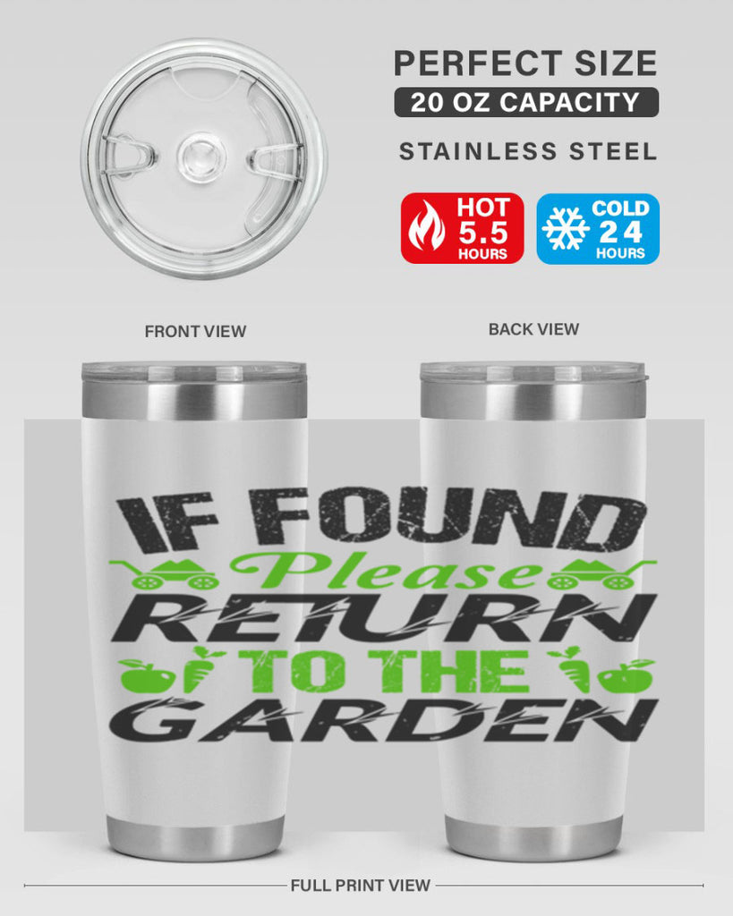 If found Please return to the garden 51#- farming and gardening- Tumbler