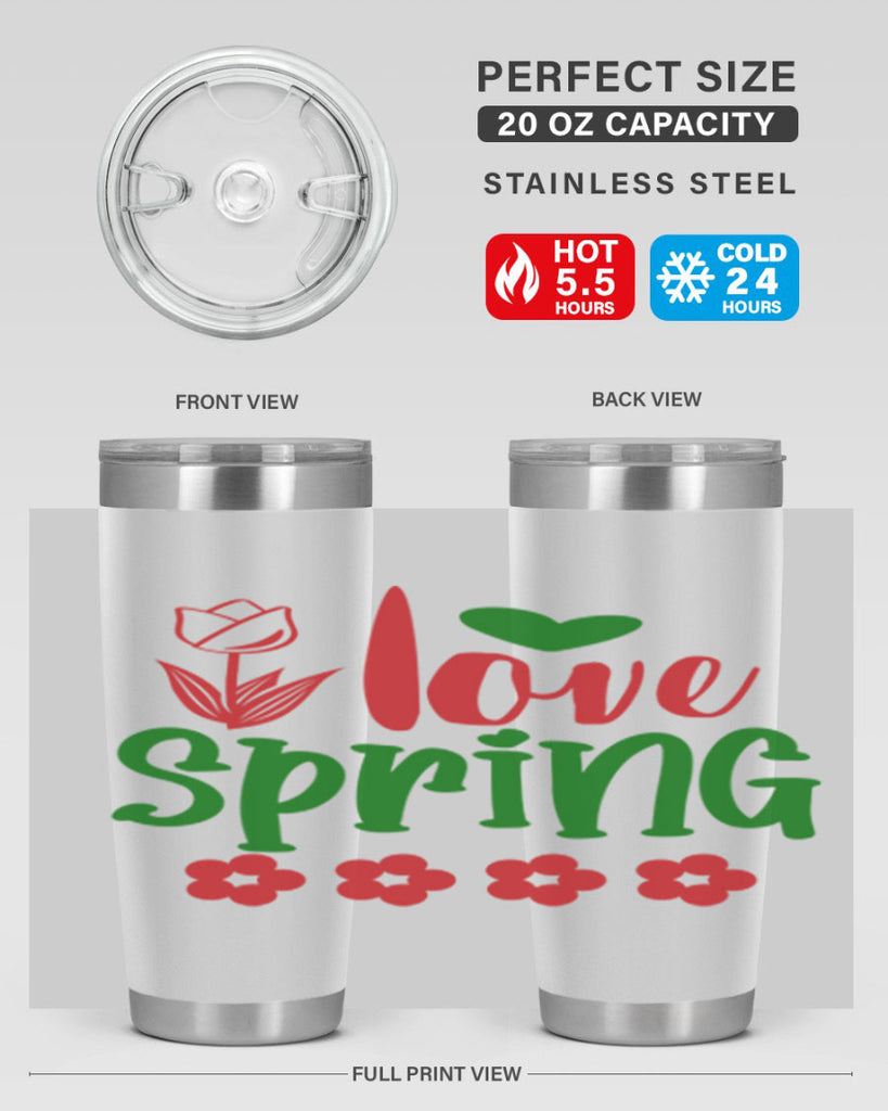 Ilove Spring 275#- spring- Tumbler