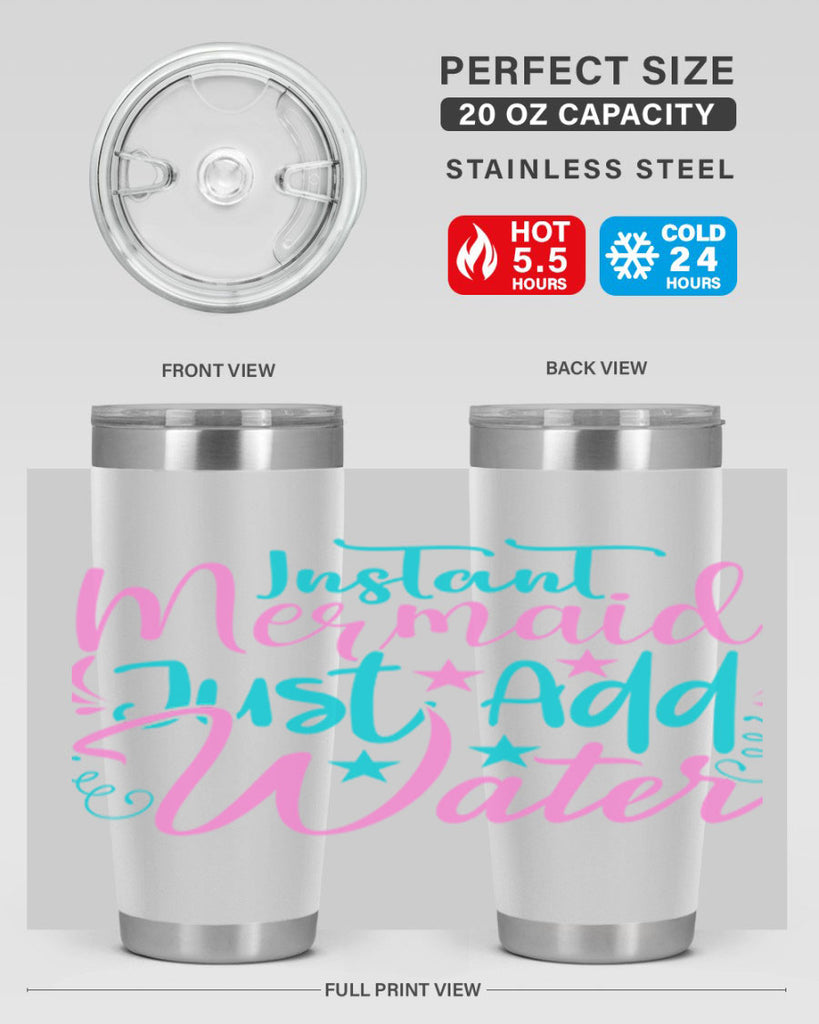 Instant Mermaid Just Add Water 271#- mermaid- Tumbler