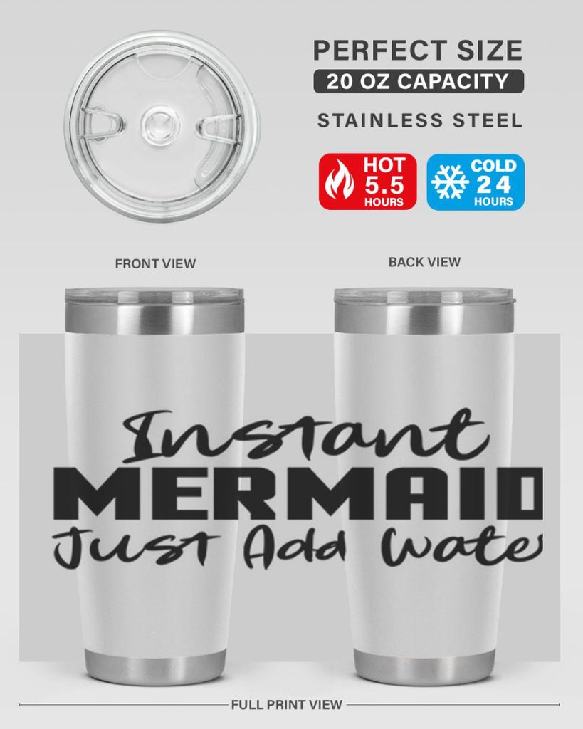 Instant Mermaid just add water 274#- mermaid- Tumbler