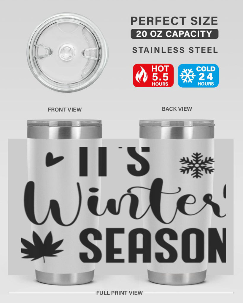 Its Winter Season262#- winter- Tumbler