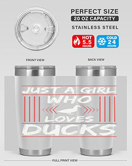 Just A Girl Who Loves Ducks Style 33#- duck- Tumbler