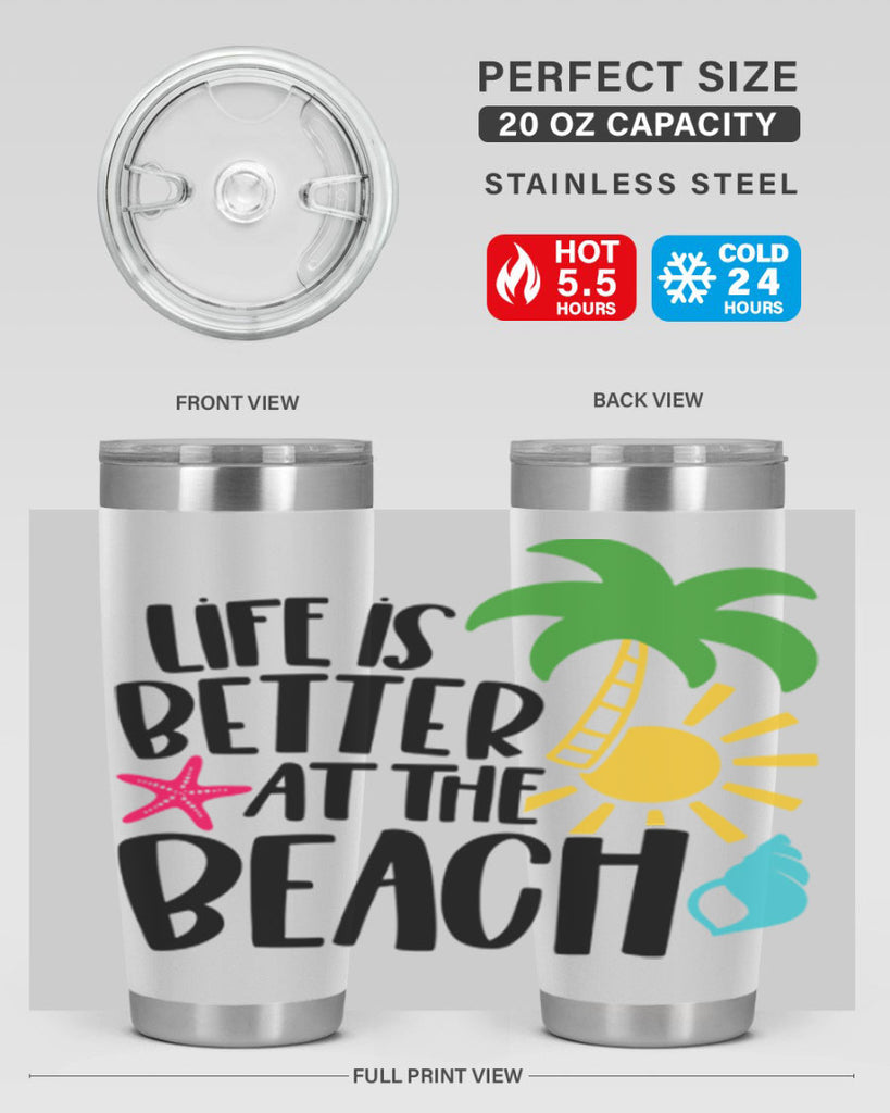 Life Is Better At The Beach Style 34#- summer- Tumbler