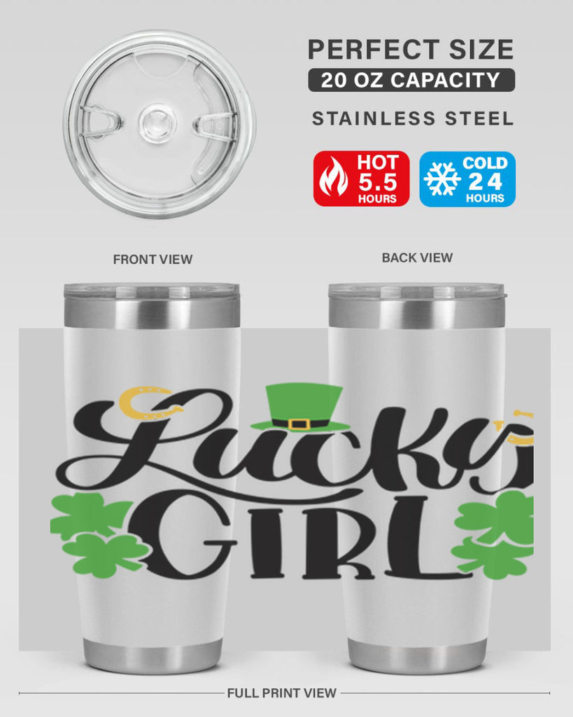 Lucky Girl Style 56#- St Patricks Day- Tumbler