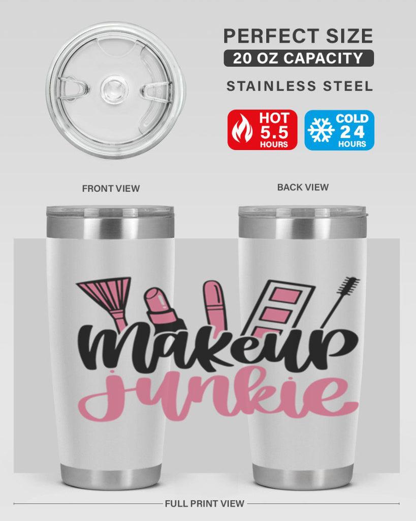 Makeup Junkie Style 43#- make up- Tumbler