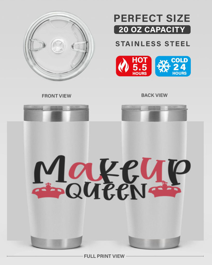 Makeup Queen design Style 223#- make up- Tumbler