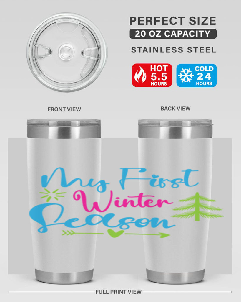 My First Winter Season 323#- winter- Tumbler