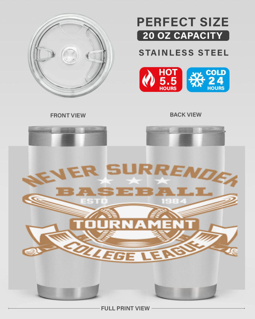 Never 624#- baseball- Tumbler