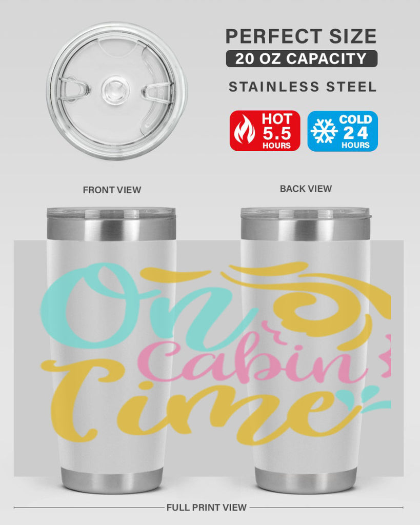 ON CABIN TIME Style 59#- summer- Tumbler