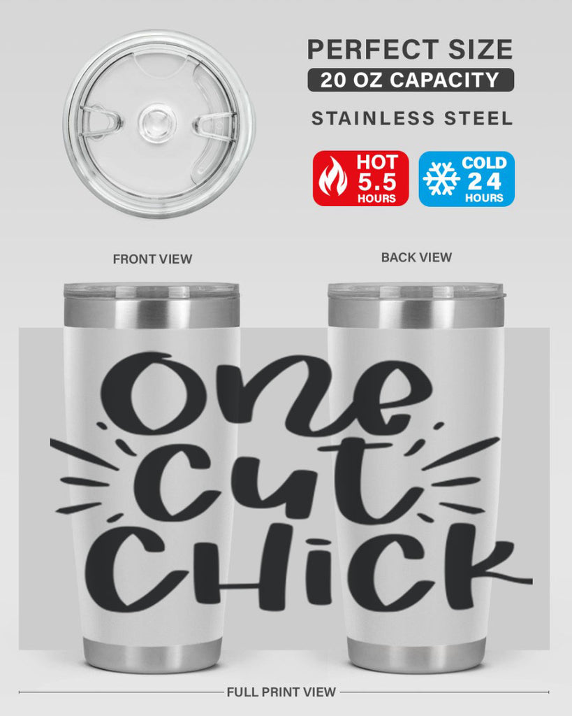 One cut chick  388#- spring- Tumbler